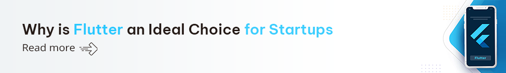 Why is Flutter an Ideal Choice for Startups.png